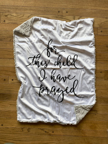 “For This Child I Have Prayed” Monochrome Minky Blanket // Baby Blanket Size