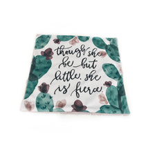 Load image into Gallery viewer, SALE // &quot;Though She Be But Little She is Fierce&quot; Cactus Minky Blanket // Baby Blanket Size